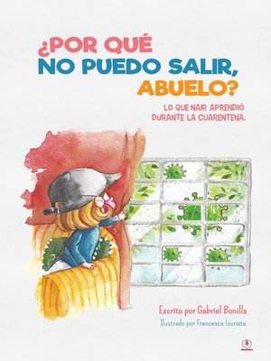 cover image of ¿Por qué no puedo salir, abuelo?